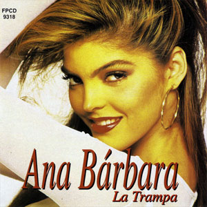 Álbum La Trampa de Ana Bárbara