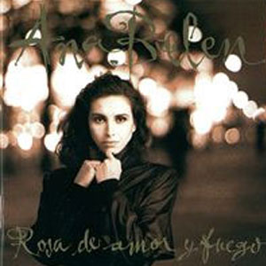 Álbum Rosa De Amor y Fuego de Ana Belén