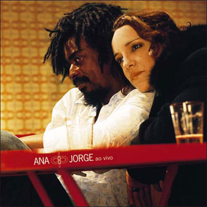 Álbum Ana & Jorge ao Vivo (DVD) de Ana Carolina