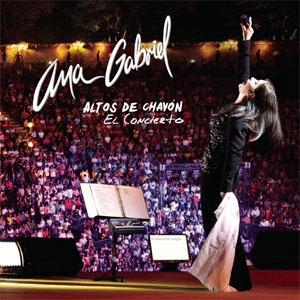 Álbum Altos de Chavón - El Concierto de Ana Gabriel