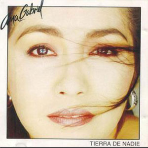 Álbum Tierra De Nadie de Ana Gabriel