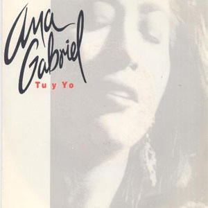 Álbum Tú y Yo de Ana Gabriel