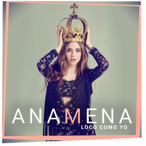 Álbum Loco Como Yo de Ana Mena
