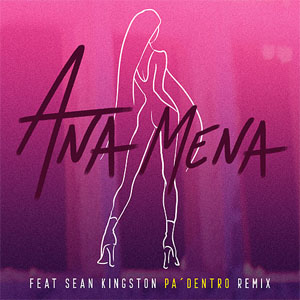 Álbum Pa Dentro (Remix) de Ana Mena