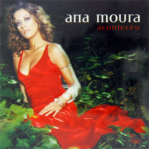 Álbum Aconteceu de Ana Moura