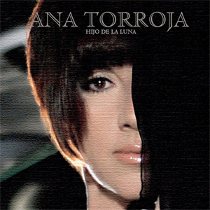 Álbum Hijo De La Luna de Ana Torroja