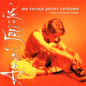 Álbum Points Cardinaux de Ana Torroja