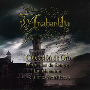 Álbum Hermanos de Sangre la Iniciación (Colección de Oro) de Anabantha