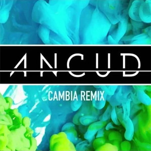 Álbum Cambia (Remix) de Ancud