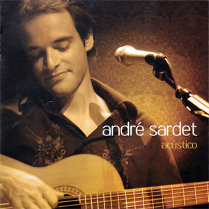 Álbum Acústico de Andre Sardet