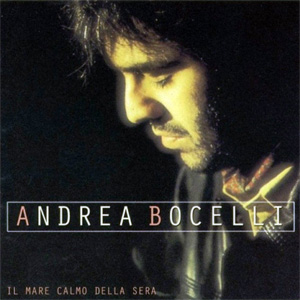 Álbum Il Mare Calmo Della Sera de Andrea Bocelli