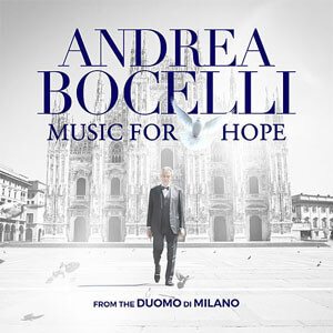 Álbum Music for Hope: From the Duomo di Milano de Andrea Bocelli