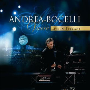 Álbum Vivere - Live In Tuscany de Andrea Bocelli