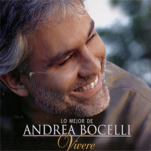 Álbum Viveré: Lo Mejor De Andrea Bocelli (Deluxe Edition) de Andrea Bocelli