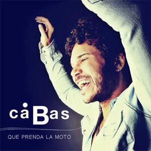 Álbum Que Prenda La Moto de Andrés Cabas