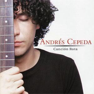 Álbum Canción Rota de Andrés Cepeda