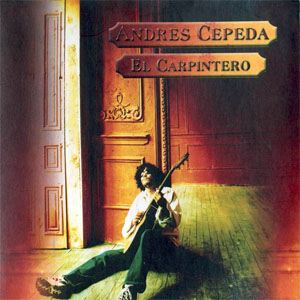 Álbum El Carpintero  de Andrés Cepeda