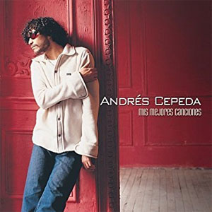 Álbum Mis Mejores Canciones  de Andrés Cepeda