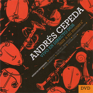 Álbum Vivo En Directo Dos: Jazz A Mi Manera de Andrés Cepeda