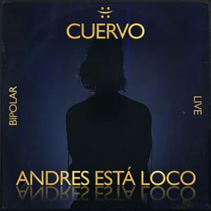 Álbum Andrés Está Loco de Andrés Cuervo
