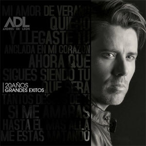 Álbum 20 Años Grandes Éxitos de Andrés De León