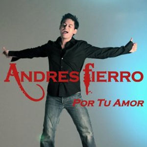 Álbum Por Tu Amor - Single de Andrés Fierro