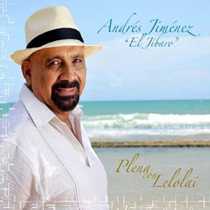 Álbum Plena con Lelolai de Andrés Jiménez - El Jibaro