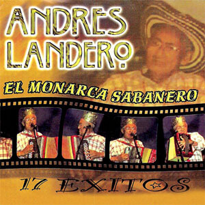 Álbum El Monarca Sabanero de Andrés Landero