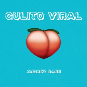 Álbum Culito Viral de Andrez Babii
