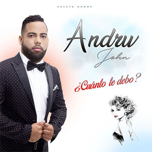 Álbum ¿Cuánto Te Debo? de Andrw John