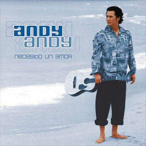 Álbum Necesito Un Amor de Andy Andy