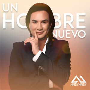 Álbum Un Hombre Nuevo de Andy Andy