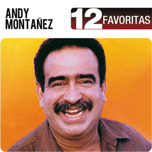 Álbum 12 Favoritas de Andy Montañez