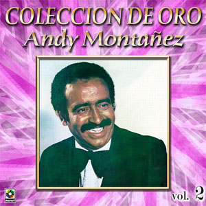 Álbum Colección De Oro Vol. 2 de Andy Montañez