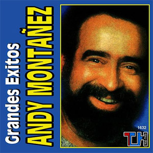Álbum Grandes Éxitos de Andy Montañez