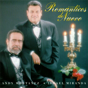 Álbum Románticos de Nuevo de Andy Montañez