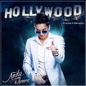 Álbum Hollywood de Andy Rivera