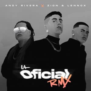 Álbum La Oficial (Remix) de Andy Rivera