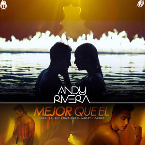 Álbum Mejor Que Él de Andy Rivera