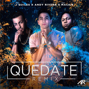 Álbum Quédate (Remix) de Andy Rivera