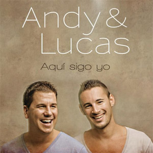 Álbum Aquí Sigo Yo de Andy y Lucas