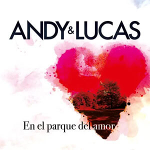 Álbum En el Parque del Amor de Andy y Lucas