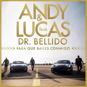 Álbum Para Que Bailes Conmigo de Andy y Lucas