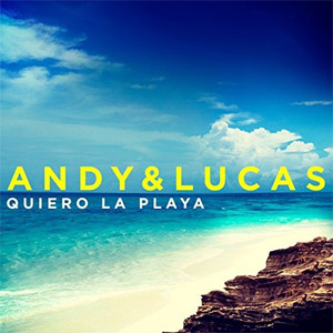 Álbum Quiero la Playa de Andy y Lucas