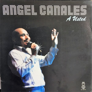 Álbum A Usted de Ángel Canales 