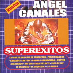 Álbum Superéxitos de Ángel Canales 