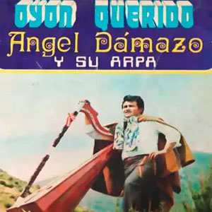 Disco Oyon Querido de Ángel Dámazo
