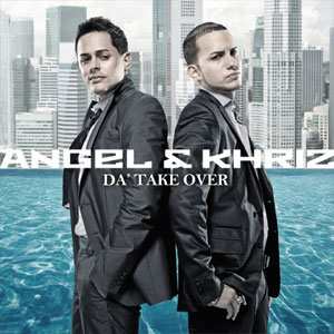 Álbum Da Take Over de Ángel y Khriz