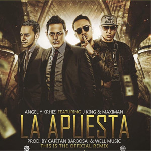 Álbum La Apuesta (Remix) de Ángel y Khriz