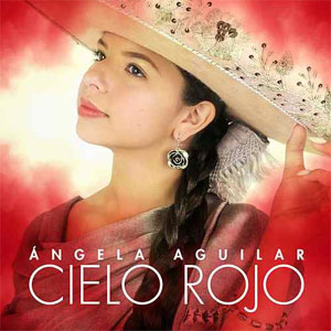 Álbum Cielo Rojo de Ángela Aguilar